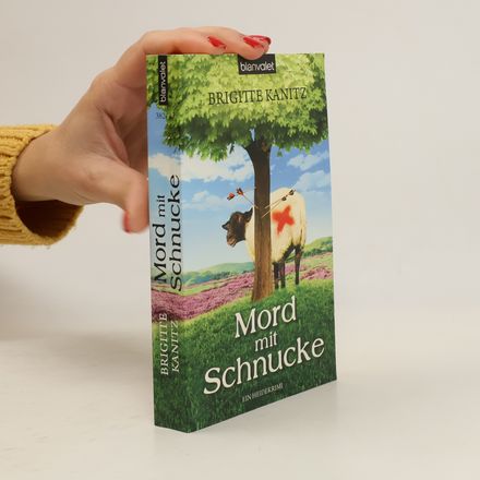 Mord mit Schnucke