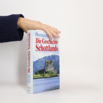 Die Geschichte Schottlands