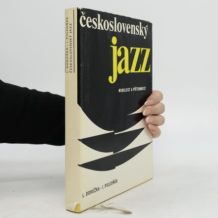 Československý jazz. Minulost a přítomnost