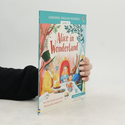 Usborne English Readers Level 2. Alice in Wonderland