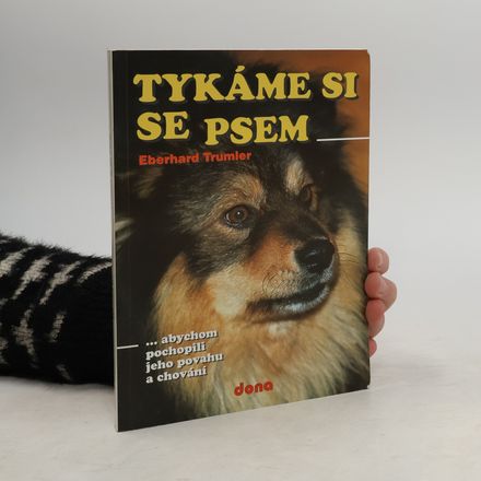 Tykáme si se psem