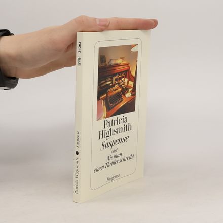 Suspense oder wie man einen Thriller schreibt