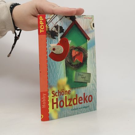 Schöne Holzdeko