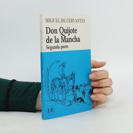Easy Readers - Segunda parte: Don Quijote de la Mancha