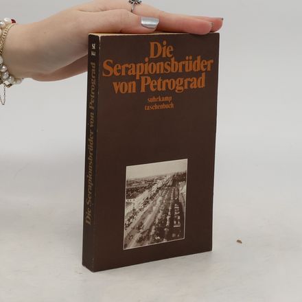 Die Serapionsbrüder von Petrograd