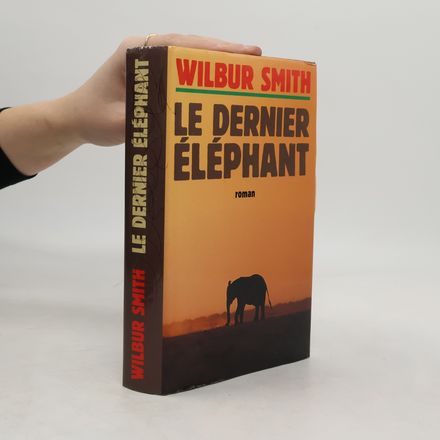 Le dernier éléphant
