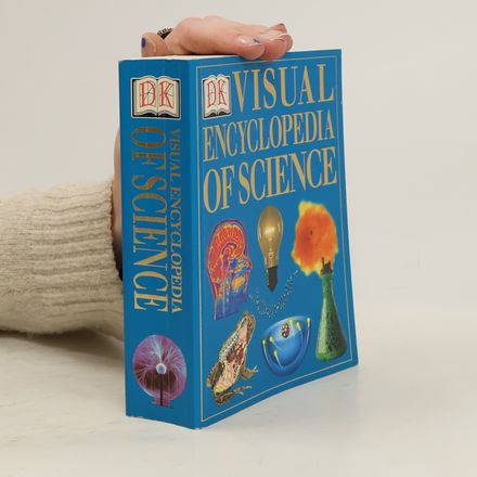 The Visual Encyclopedia of Science