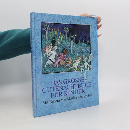 Das grosse Gutenachtbuch für Kinder