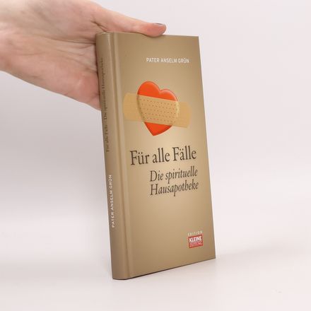 Für alle Fälle. Die spirituelle Hausapotheke