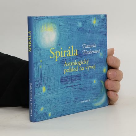 Spirála. Astrologický pohled na vývoj