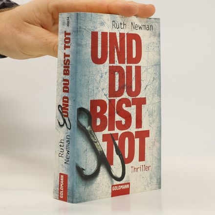 Und du bist tot