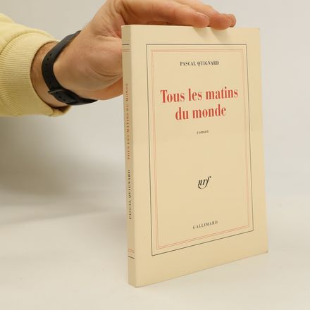 Tous les matins du monde