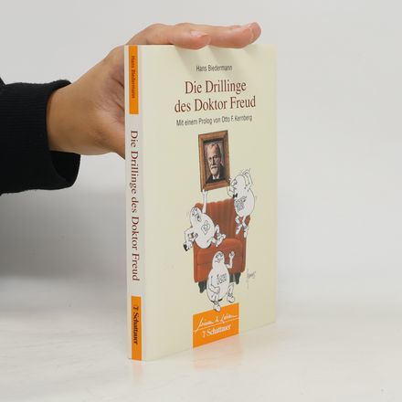 Die Drillinge des Doktor Freud (Wissen & Leben)