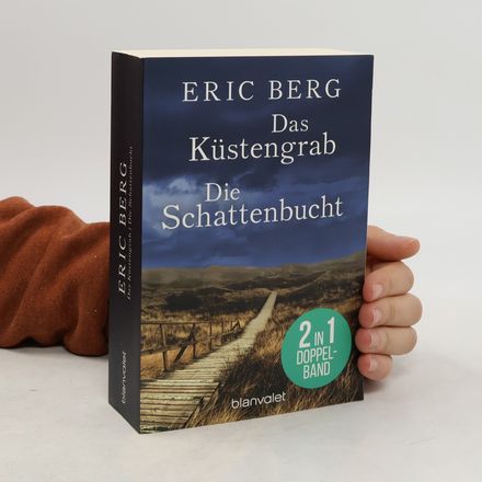 Das Küstengrab. Die Schattenbucht
