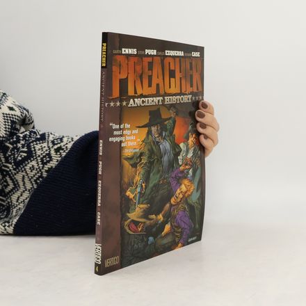Preacher: Ancient history