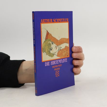 Die Hirtenflöte. Erzählungen 1909-1912