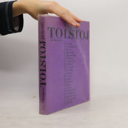 Lev Nikolajevič Tolstoj jak ho viděl: V. I. Lenin