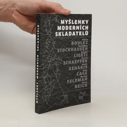 Myšlenky moderních skladatelů