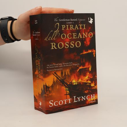The Gentleman Bastard Sequence 1. I pirati dell'oceano rosso