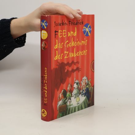 FEE und das Geheimnis des Zauberers