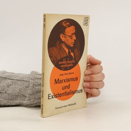 Marxismus und Existentialismus