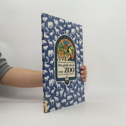 Das große Buch vom Zoo