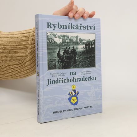 Rybníkářství na Jindřichohradecku
