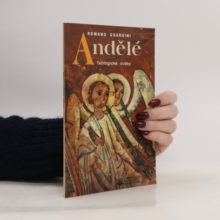 Andělé : teologické úvahy