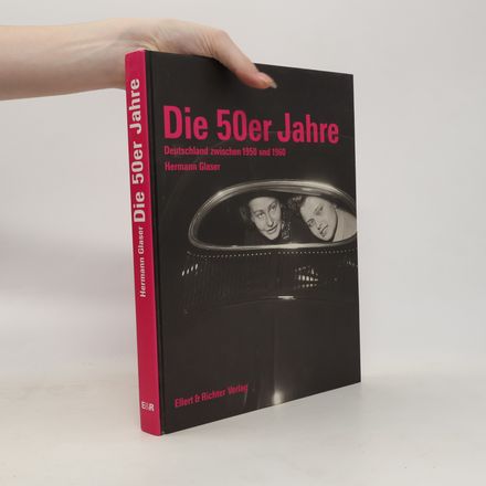 Die 50er Jahre