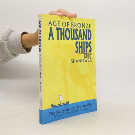 Age of Bronze. A Thousand Ships
