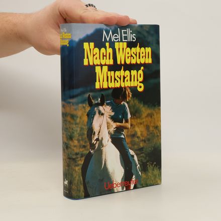 Nach Westen Mustang