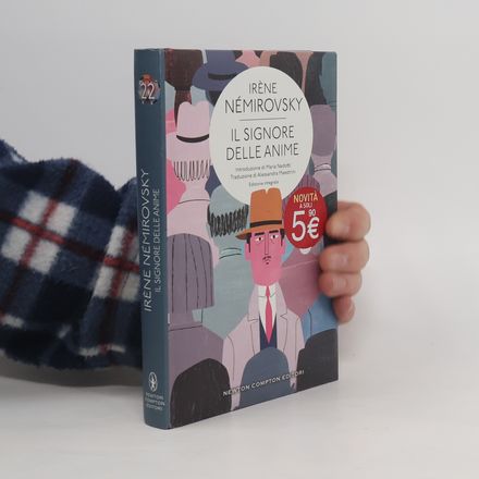 Classici moderni Newton - 22: Il signore delle anime. Ediz. integrale