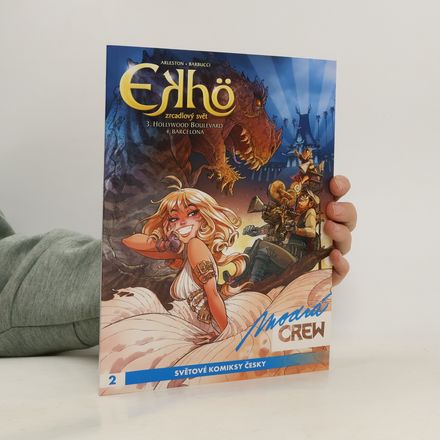 Ekhö. Zrcadlový svět. 3. a 4. díl (1 svazek)