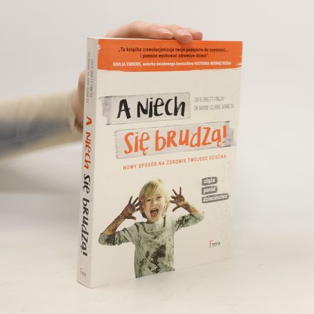 A niech się brudzą