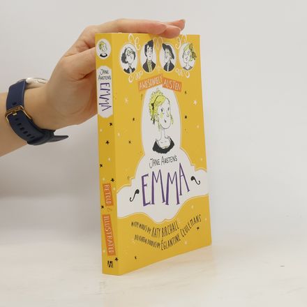 Awesomely Austen - Illustrated and Retold: Jane Austen's Emma