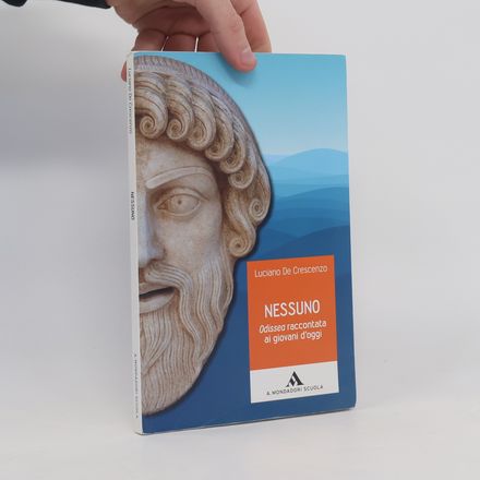Nessuno. L'Odissea raccontata ai giovani d'oggi. Per Scuola media