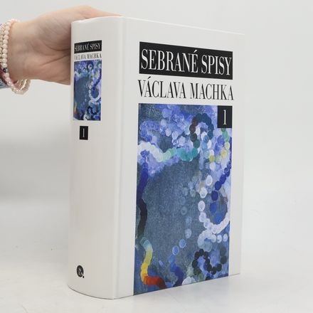 Sebrané spisy Václava Machka 1