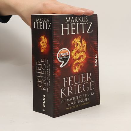 Feuer Kriege - Die Mächte des Feuers Drachenkaiser