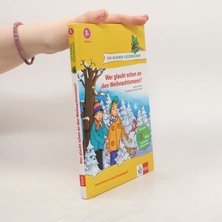 Die Kleinen Lesedrachen - 3: Wer glaubt schon an den Weihnachtsmann?
