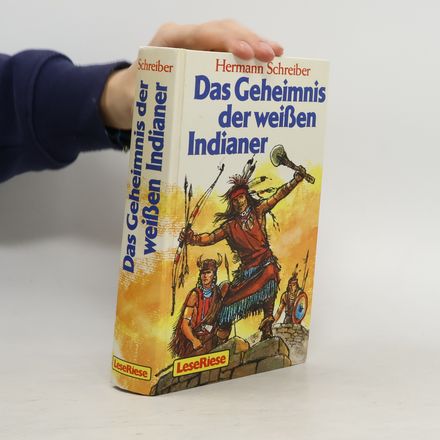 Das Geheimnis der weissen Indianer