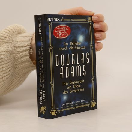 Per Anhalter durch die Galaxis. Das Restaurant am Ende des Universums