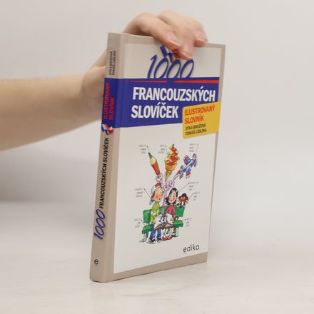 Ilustrovaný slovník: 1000 francouzských slovíček