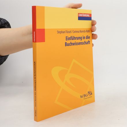 Einführung in die Buchwissenschaft