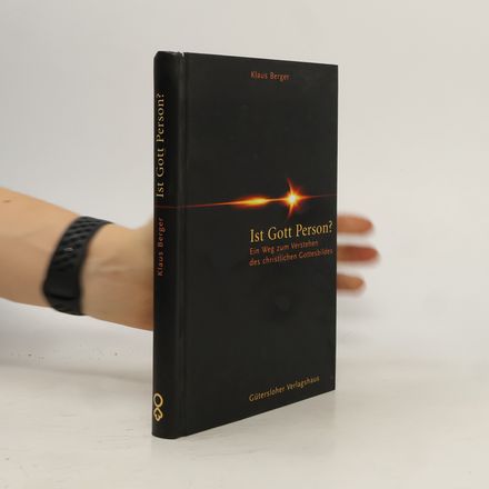 Ist Gott Person?. Ein Weg zum Verstehen des christlichen Gottesbildes