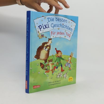 Die besten Pixi-Geschichten für jeden Tag