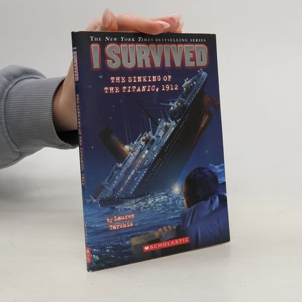 I Survived the Sinking of the Titanic, 1912