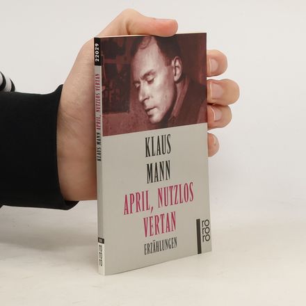 April, nutzlos vertan