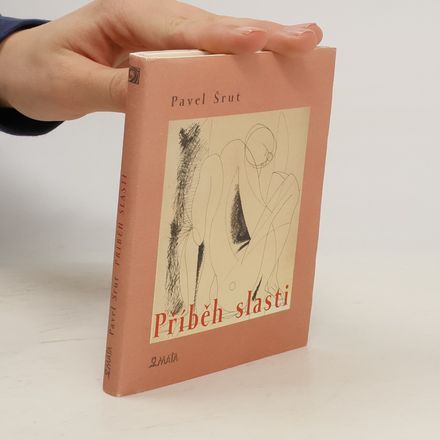 Příběh slasti : (výbor z milostné poezie 1965-2002)