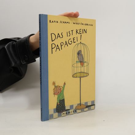 Das ist kein Papagei!