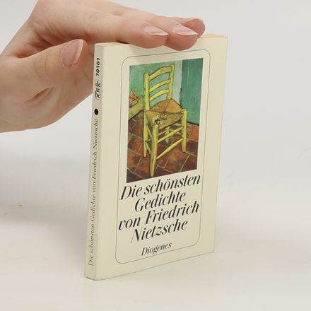 Die schönsten Gedichte von Friedrich Nietzsche